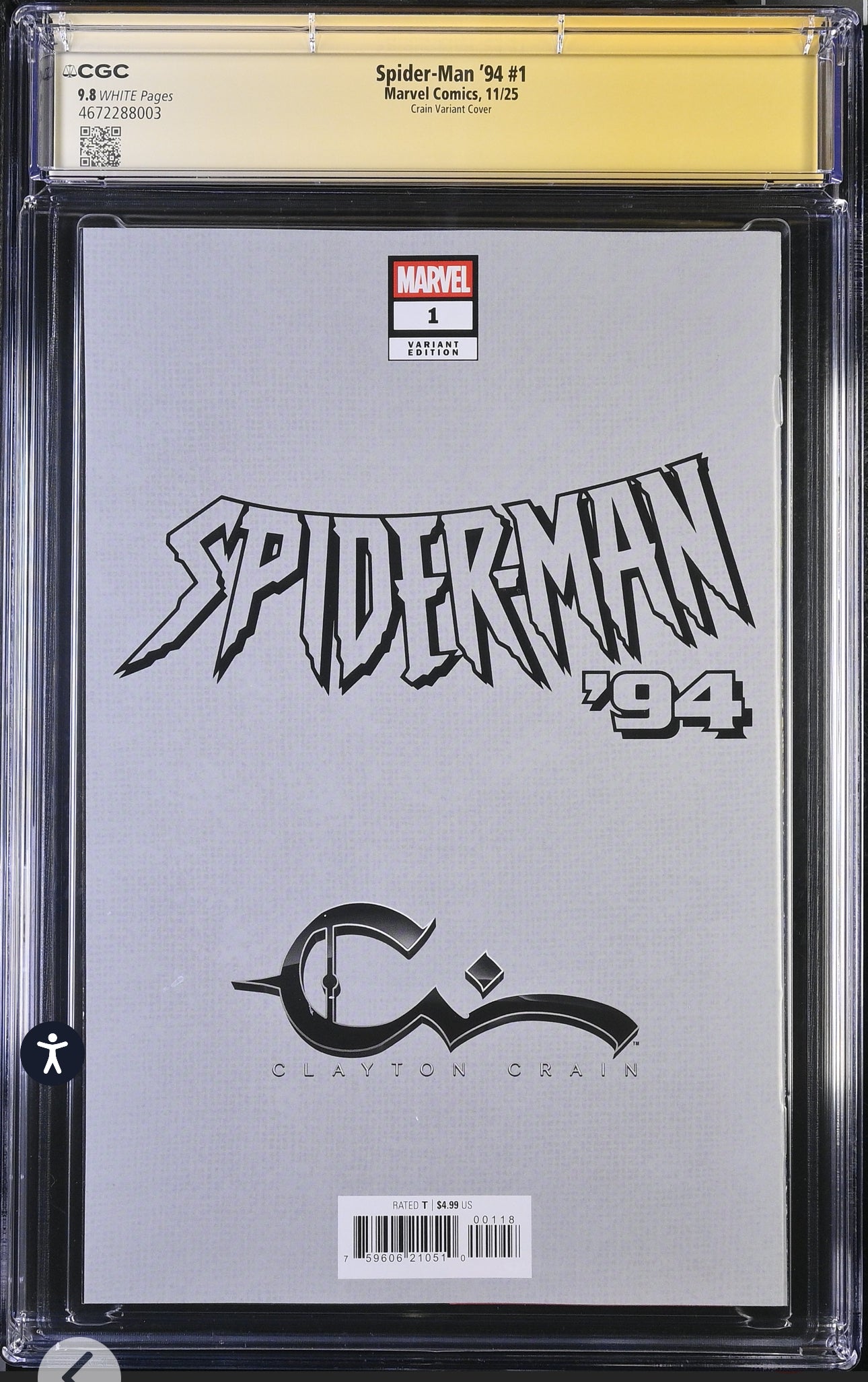 Spider-Man ‘94 #1 CGC SS 9.8 (Marvel, 2025) Crain Trade Variant Signed by Clayton Crain & Christopher Daniel Barnes