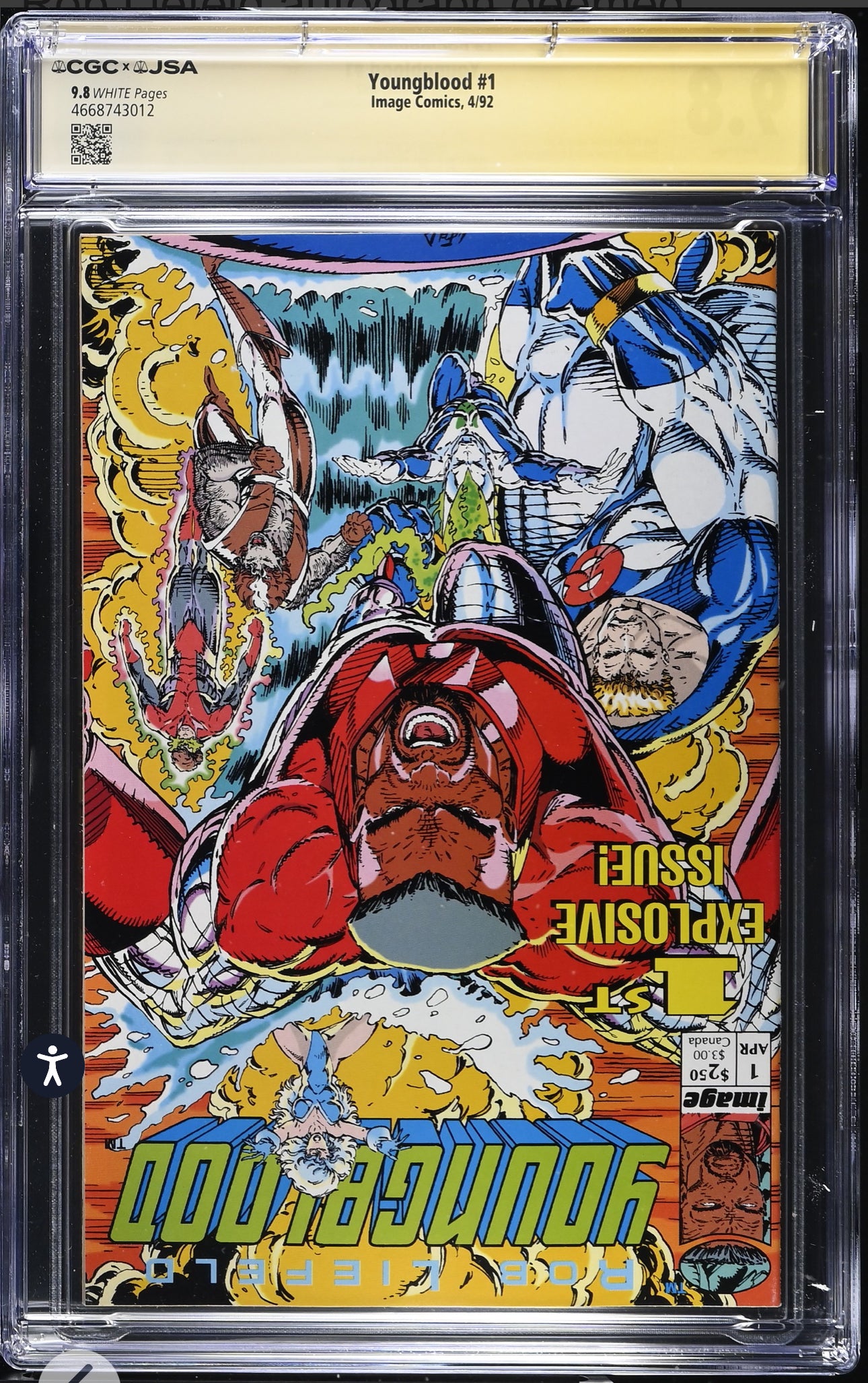 Youngblood #1 CGC X JSA 9.8 Signed by Rob Liefeld