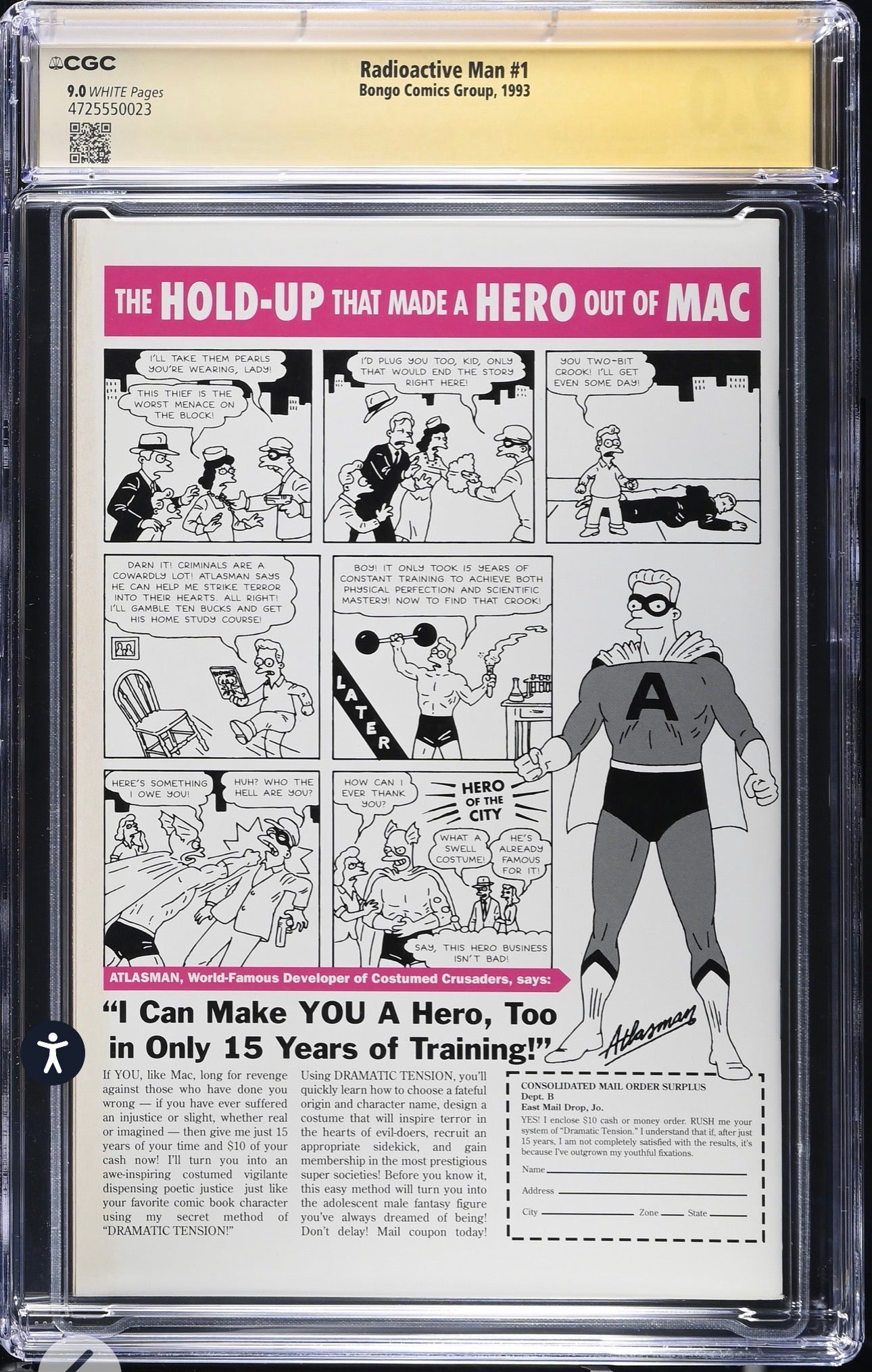 Radioactive Man #1 CGC SS 9.0 Signed by Bill Morrison Glow In The Dark Cover (Bongo Comics, 1993)