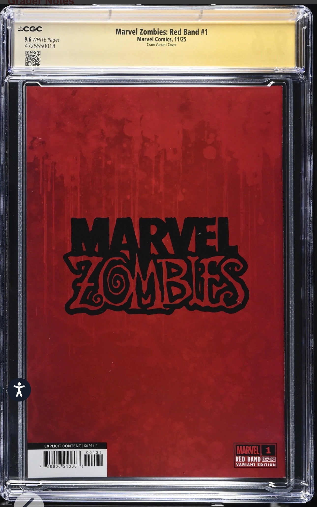 Marvel Zombies Red Band #1 CGC SS 9.6 Signed By Clayton Crain (Marvel, 2025)