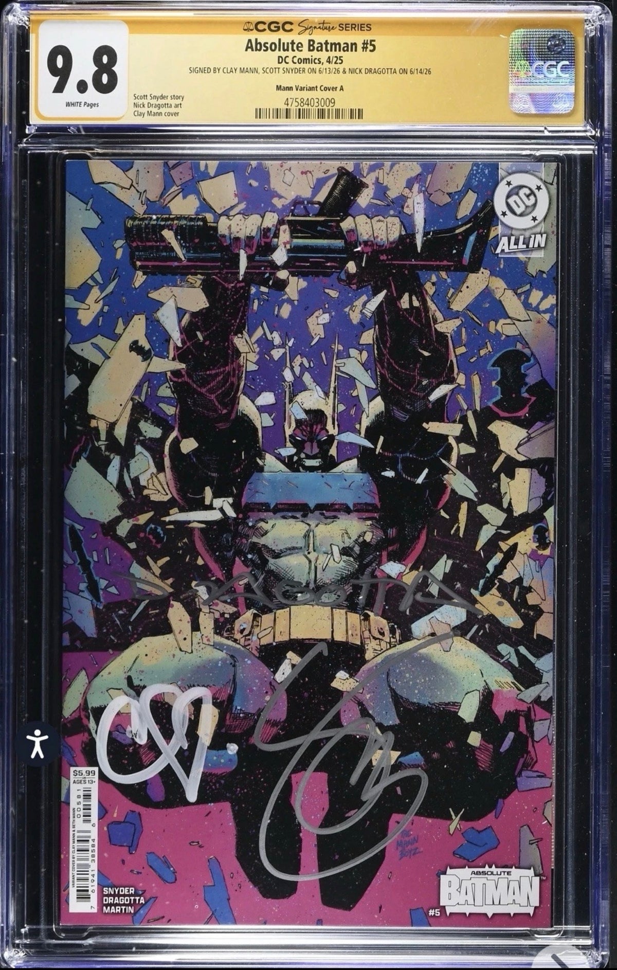 Absolute Batman #5 CGC SS 9.8 Signed By Clay Mann, Scott Snyder & Nick Dragotta (Variant) DC comics