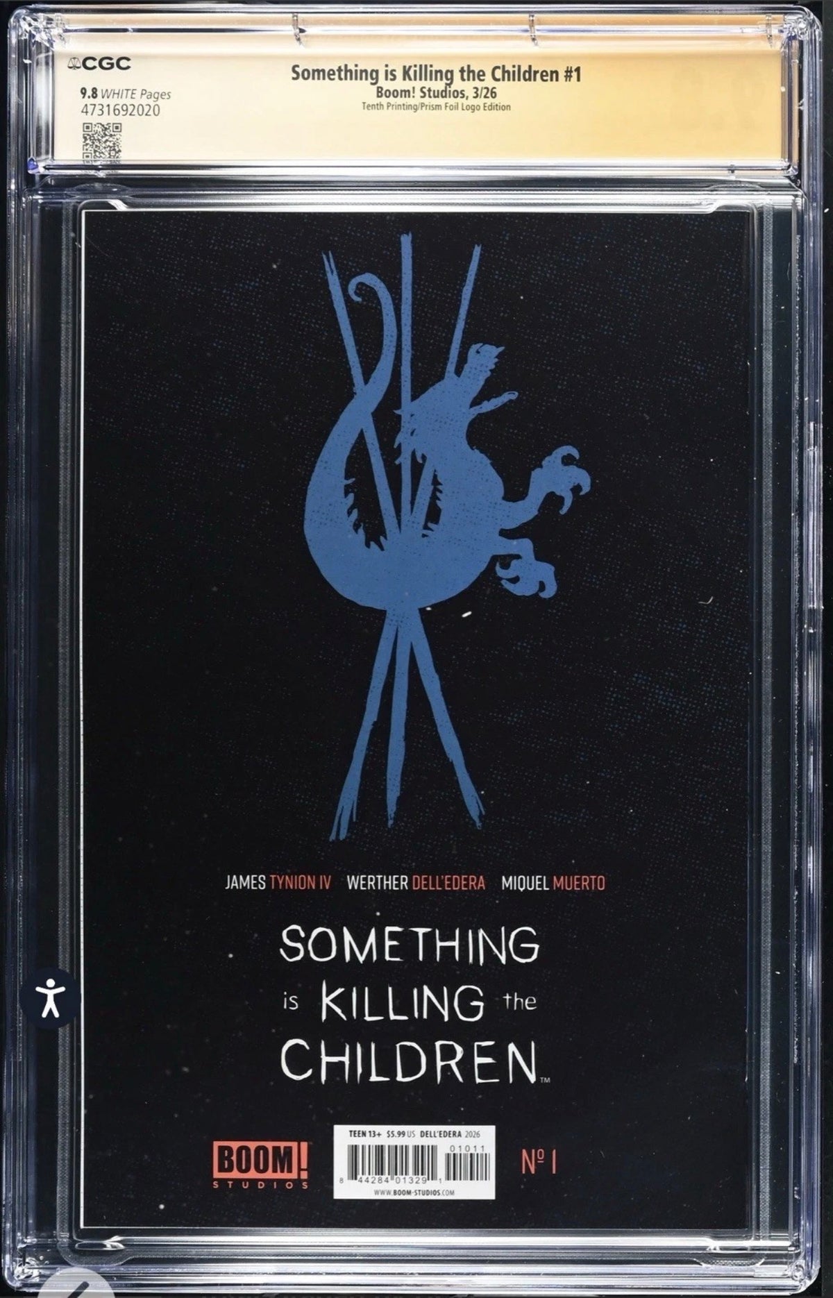 SOMETHING IS KILLING THE CHILDREN #1 CGC SS 9.8 Signed By James Tynion IV (BOOM! Studios, 2026) 10th Printing / Prism Foil Logo Edition