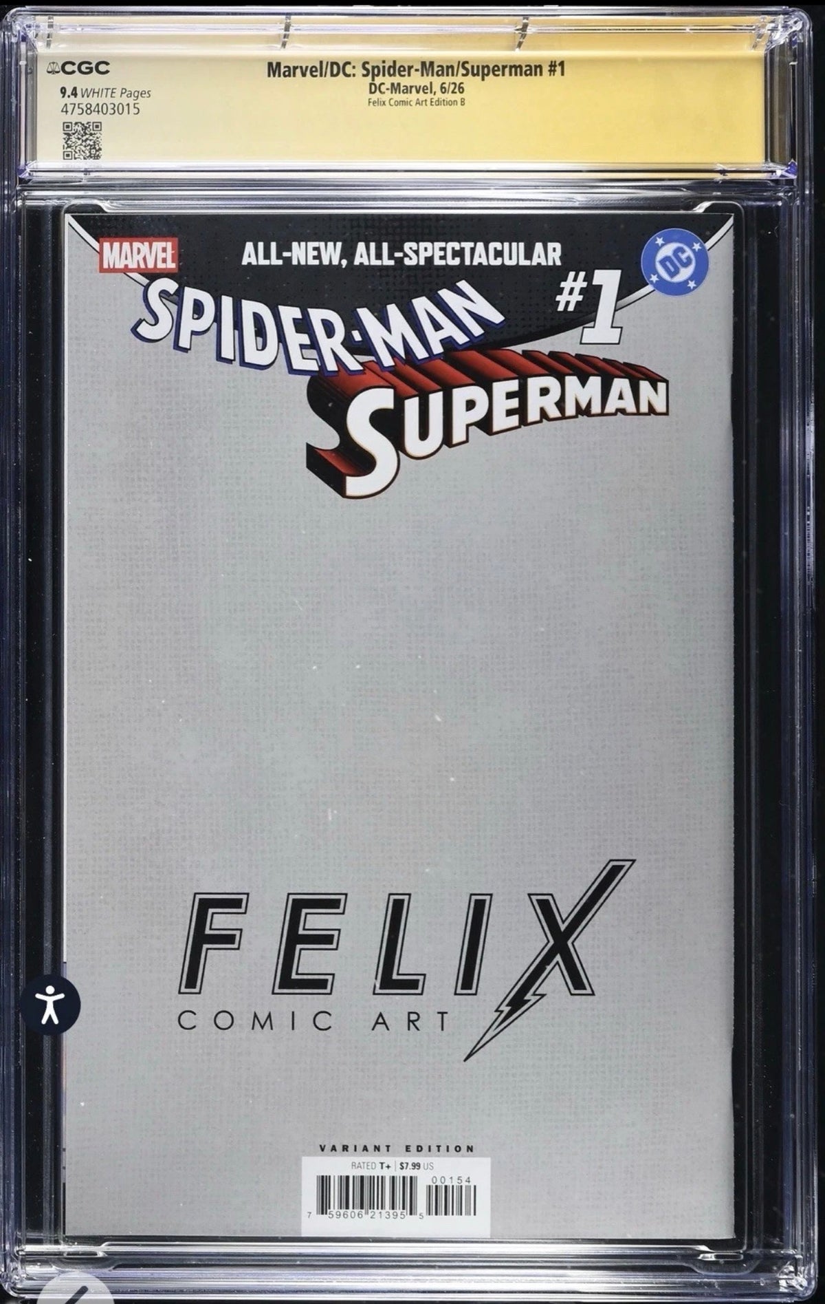 Marvel/DC: SPIDERMAN/SUPERMAN #1 CGC SS 9.4 Signed By Daniel Warren Johnson, Stephanie Phillips & Louise Simonson (2026)