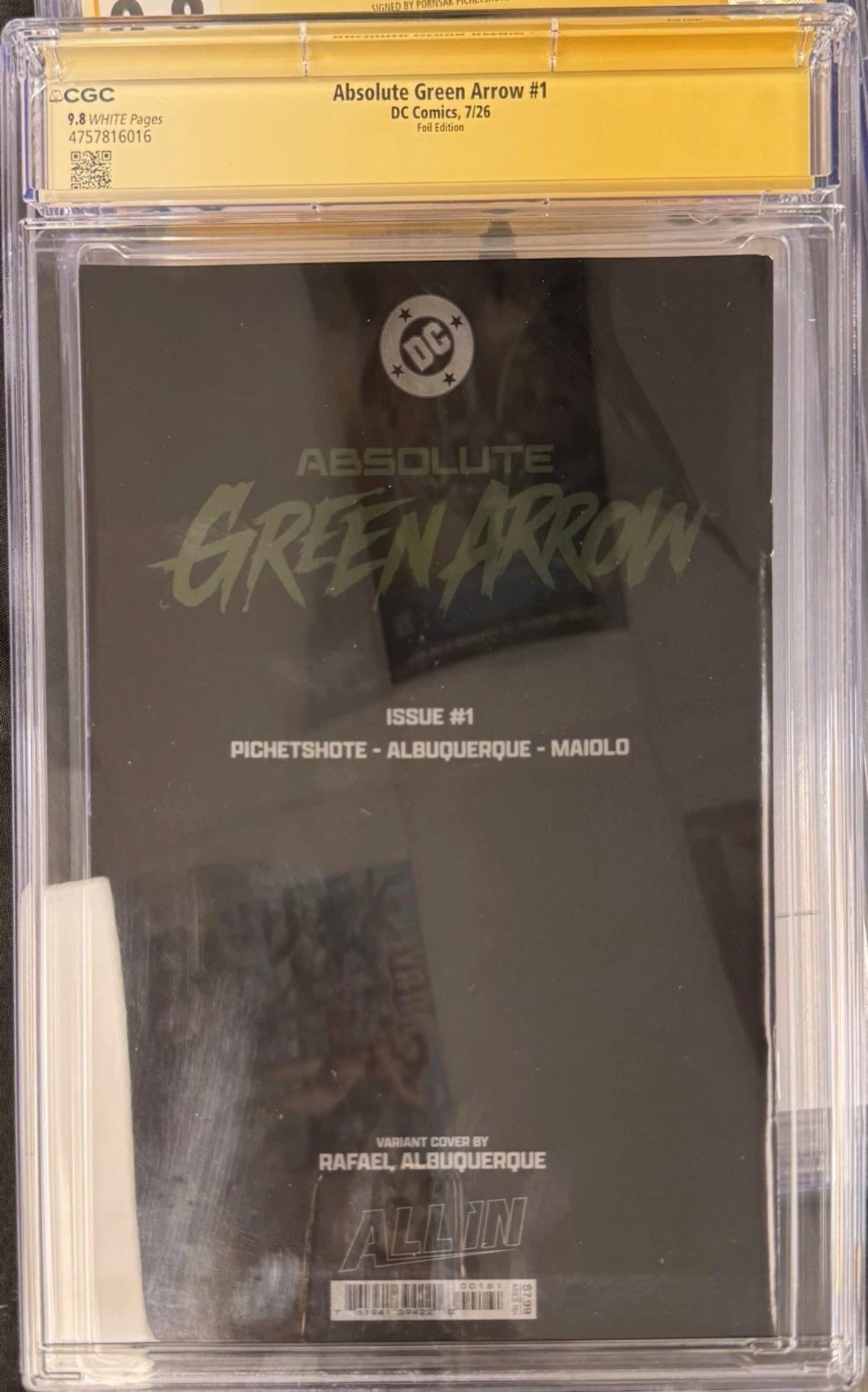 Absolute Green Arrow #1 CGC SS 9.8 Signed By Pornsak Pitchetshote (DC, 2026) Foil Edition