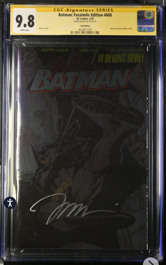 Batman #608 CGC SS 9.8 (DC, Facsimile Foil) Signed By Jim Lee