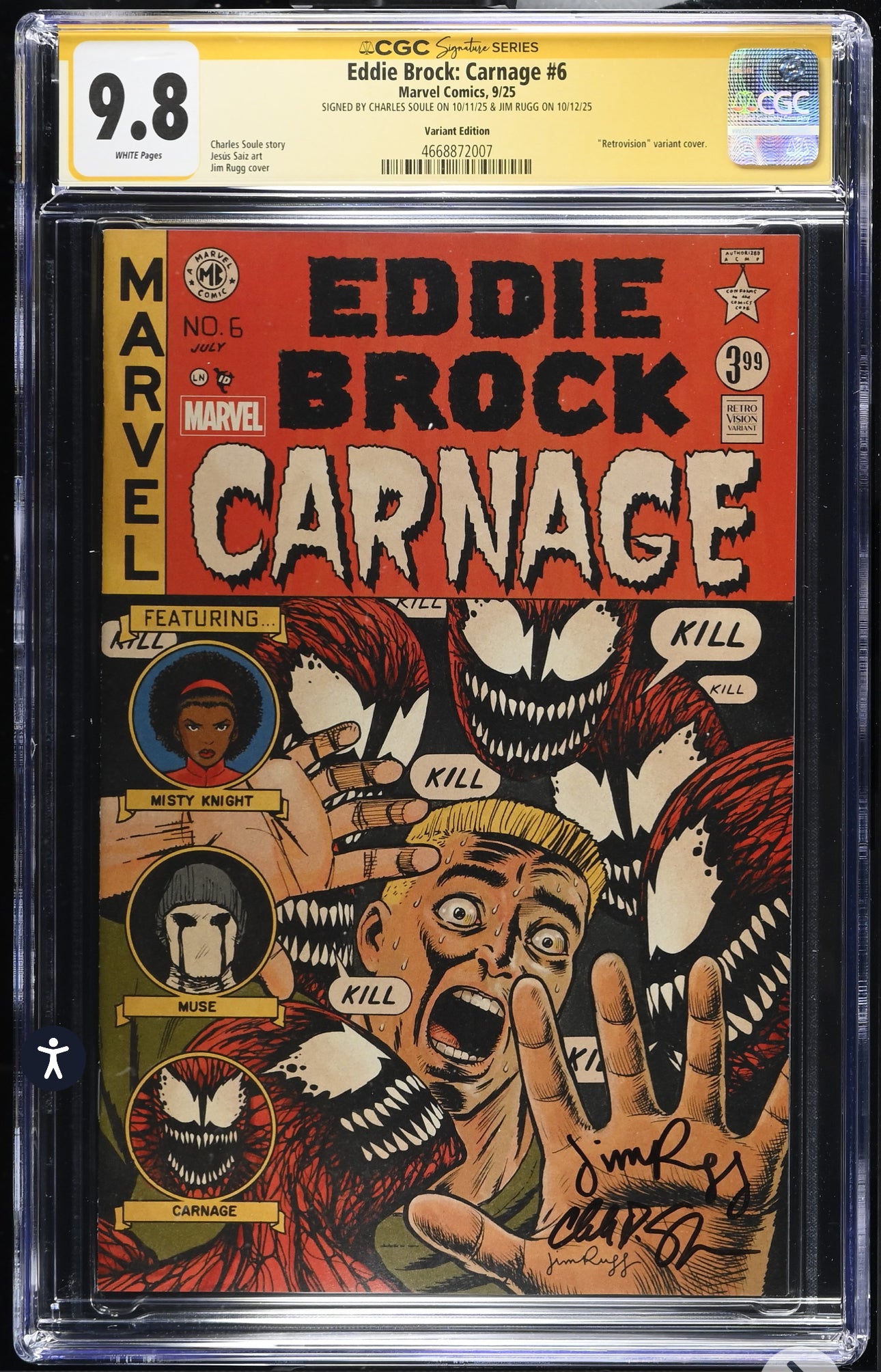 EDDIE BROCK: CARNAGE #6 CGC SS 9.8 Signed By Charles Soule & Jim Rugg (Pre Code Horror Homage) Marvel, 2025