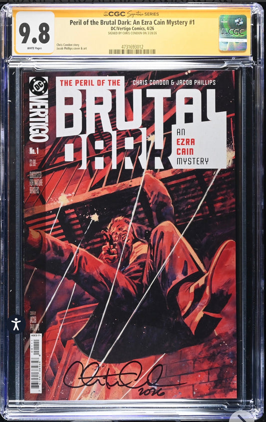 Peril of The Brutal Dark: An Ezra Cain Mystery #1 CGC SS 9.8 (DC/Vertigo, 2026) Signed By Chris Condon