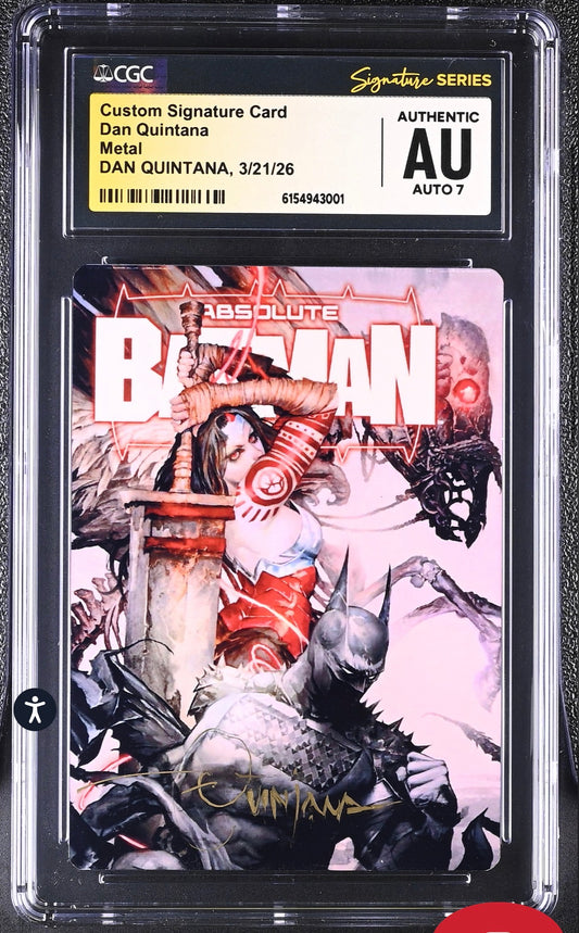 Absolute Batman Metal Card CGC SS AU Signed By Dan Quintana (Custom Signature Card)