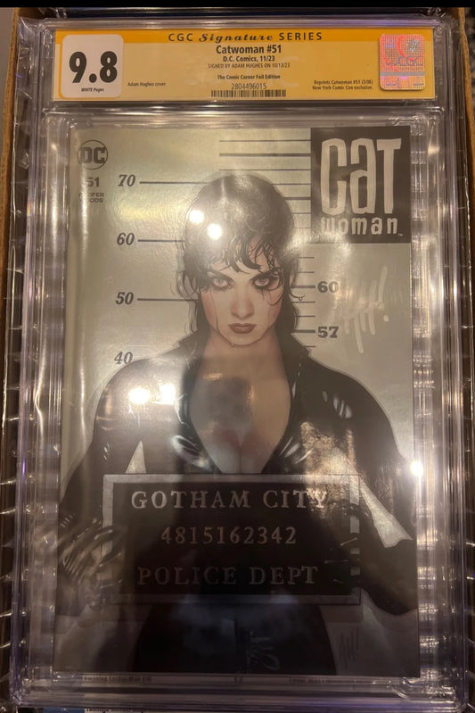 Catwoman #51 CGC SS 9.8(NYCC Foil Edition) W/ NYCC LABEL signed by Adam Hughes