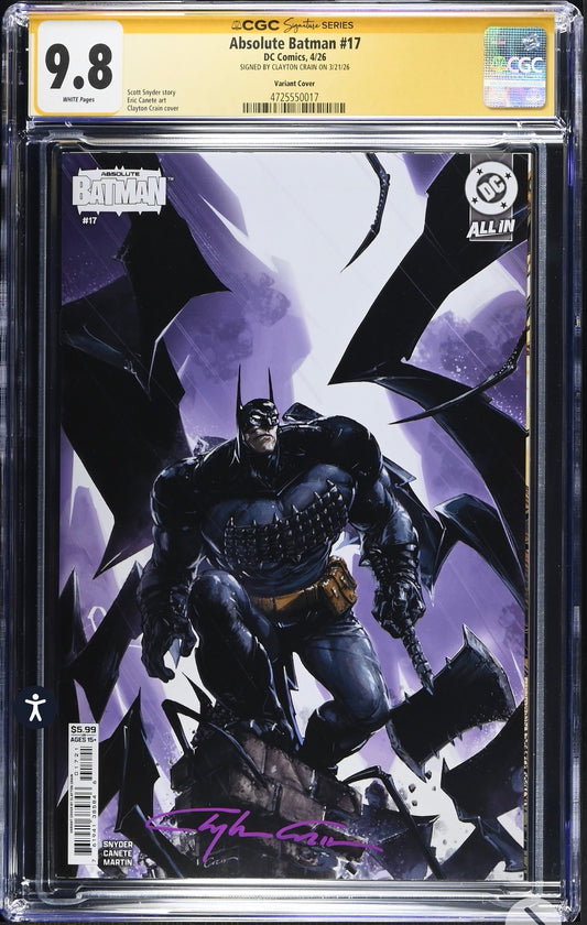 Absolute Batman #17 CGC SS 9.8 Signed B Clayton Crain (DC, 2026) Crain Variant