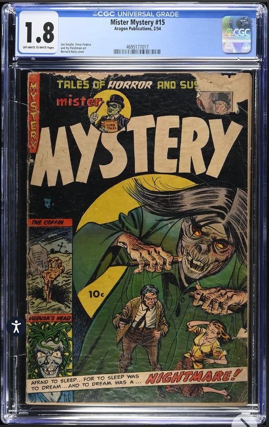 Mister Mystery #15 CGC 1.8 Aragon Publications 1954 Pre Code Golden Age Horror