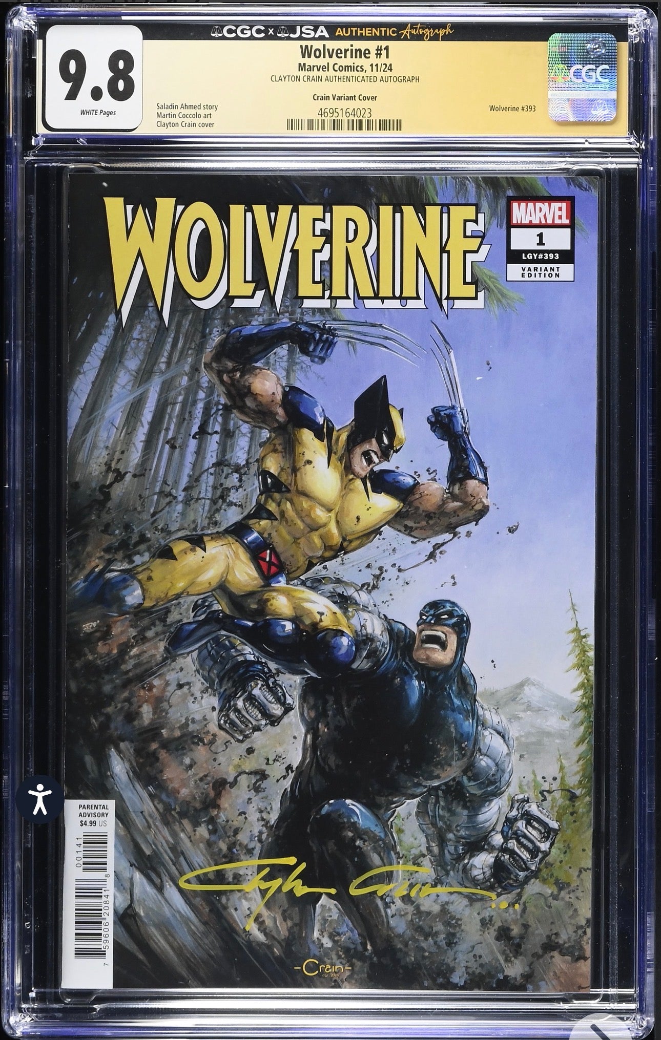 Wolverine #1 CGC X JSA 9.8 (Marvel, 2024) Signed By Clayton Crain