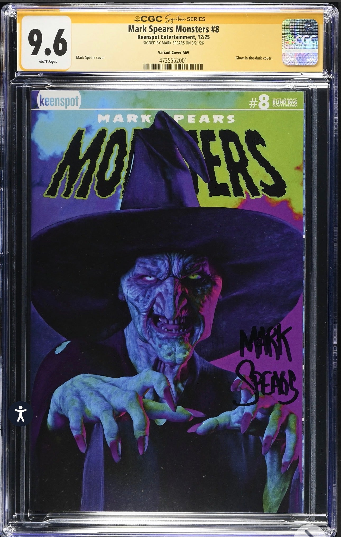 Mark Spears Monsters #8 CGC SS 9.6 Signed By Mark Spears (Glow-in-the-dark, Cover A69)