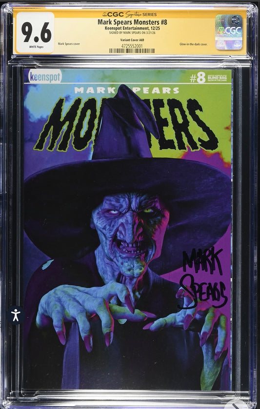 Mark Spears Monsters #8 CGC SS 9.6 Signed By Mark Spears (Glow-in-the-dark, Cover A69)
