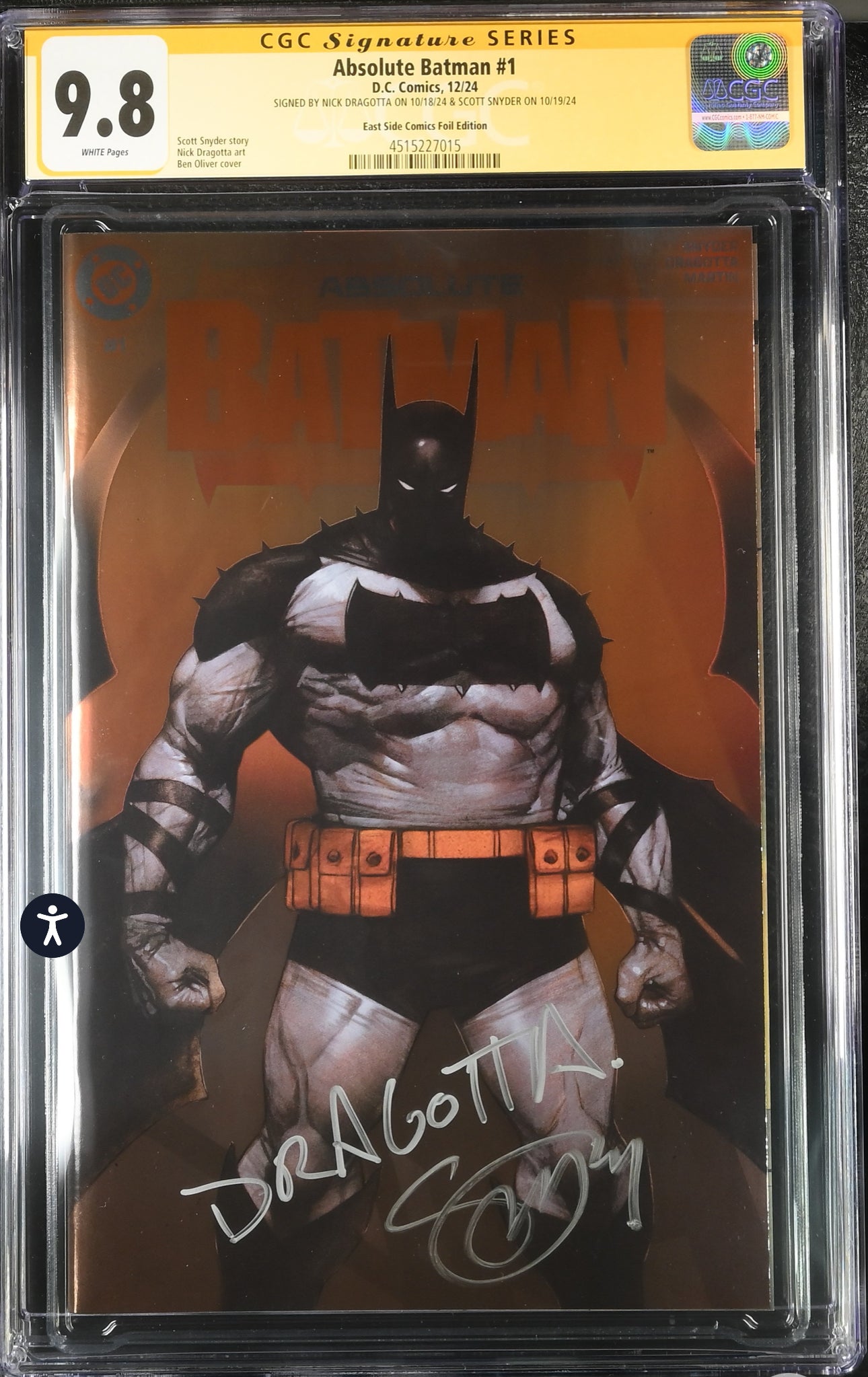 ABSOLUTE BATMAN #1 CGC SS 9.8 (DC, 2024) BEN OLIVER Foil Edition  Signed By Scott Snyder & Nick Dragotta