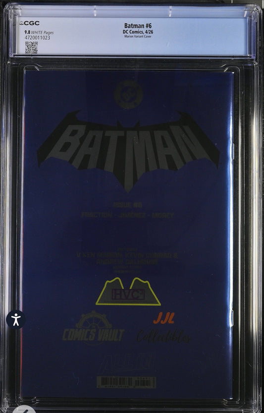 Batman #6 CGC 9.8 (DC, 2026) JJL Collectibles x The Comics Vault x Happy Valley Con Exclusive Foil Variant by V Ken Marion, Kevin Conrad & Andrew Dalhouse (LTD 1,000) (Copy)