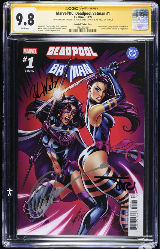 Marvel/DC: Deadpool/Batman #1 CGC SS 9.8 Marvel, Campbell Variant, 2025) Signed By Alex Sinclair, Zeb Wells, Greg Capullo
