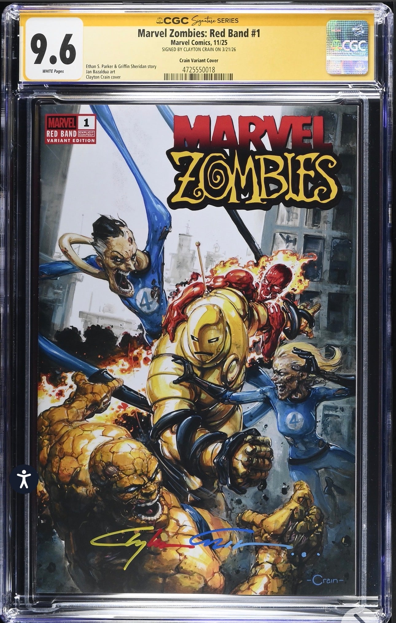 Marvel Zombies Red Band #1 CGC SS 9.6 Signed By Clayton Crain (Marvel, 2025)