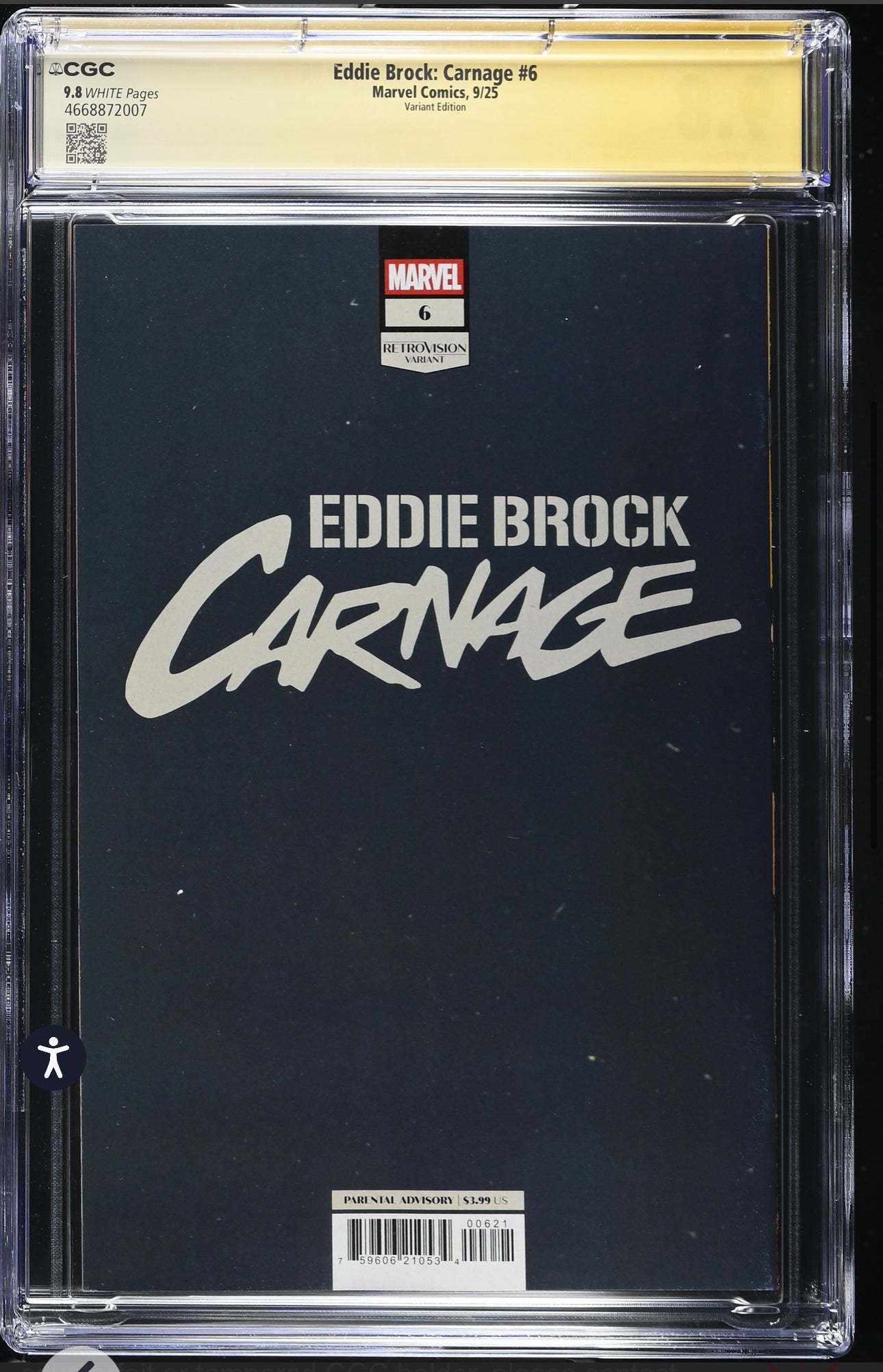 EDDIE BROCK: CARNAGE #6 CGC SS 9.8 Signed By Charles Soule & Jim Rugg (Pre Code Horror Homage) Marvel, 2025