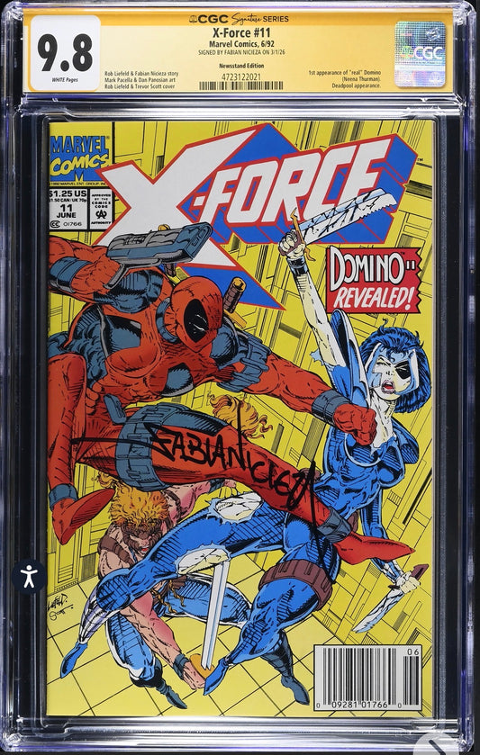 X-Force #11 CGC SS 9.8 Signed By Fabián Nicieza (Newsstand Edition) Marvel, 1992