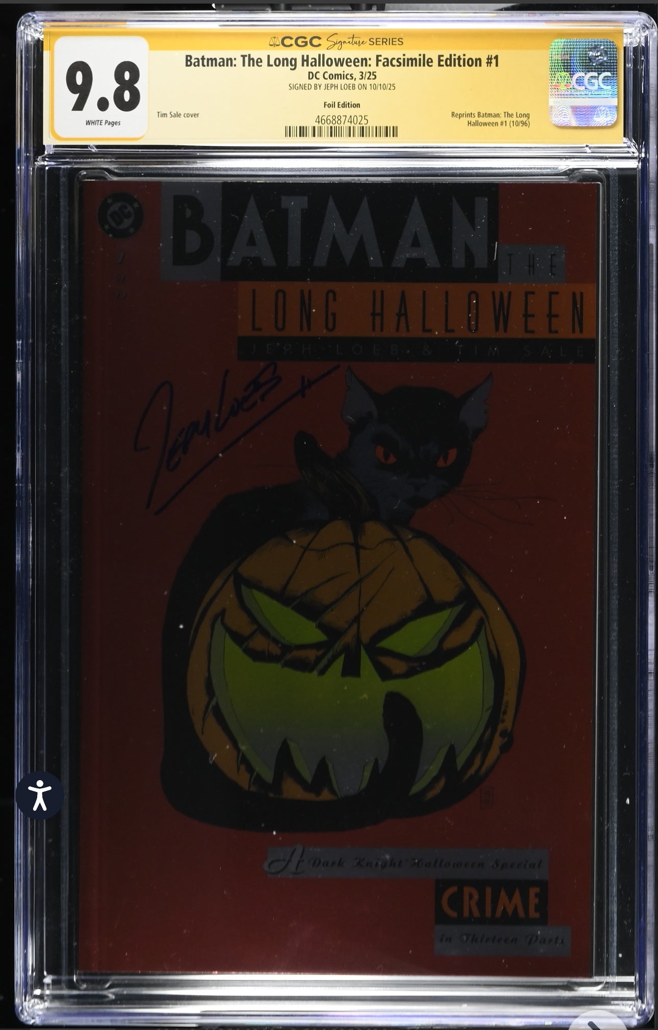 Batman: The Long Halloween: Facsimile Foil Edition #1 CGC SS 9.8 Signed By Jeph Loeb