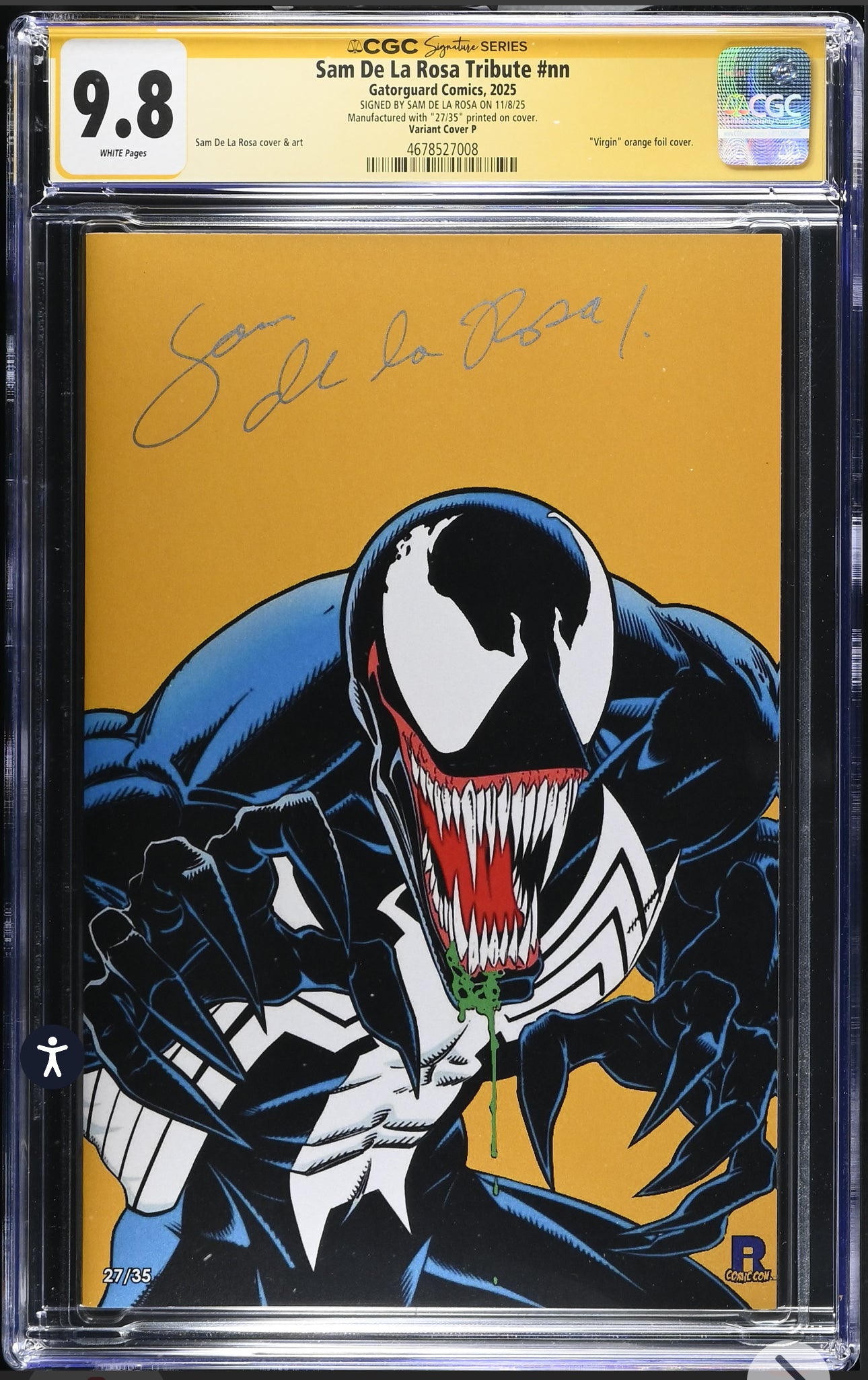 Sam De La Rosa Tribute CGC SS 9.8 Signed By De La Rosa (Venom: Lethal Protector, 27/35) Art Book