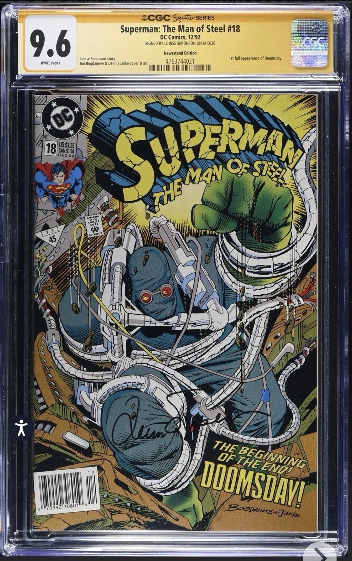 Superman: The Man Of Steel #18 CGC SS 9.6 Signed By Louise Simonson DC, Newsstand 1992 (1st Full App of Doomsday)