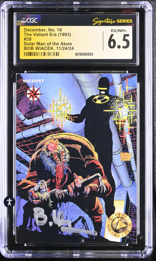 1993 Upper Deck Valiant Era #16 Solar Man Of Atom CGC SS 6.5 Signed Bob Wiacek