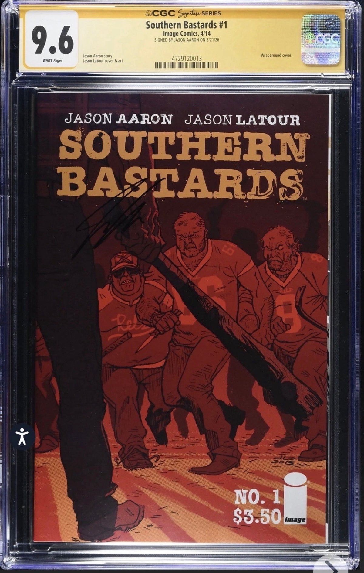 SOUTHERN BASTARDS #1 CGC SS 9.6 Signed By Jason Aaron (Image, 2014) Show Coming Soon