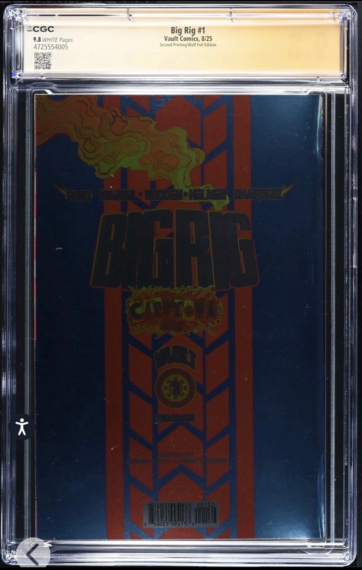 Big Rig #1 CGC SS 9.8 Signed By Maria Wolf (Foil Variant, 2nd Print) Vault Comics, 2025