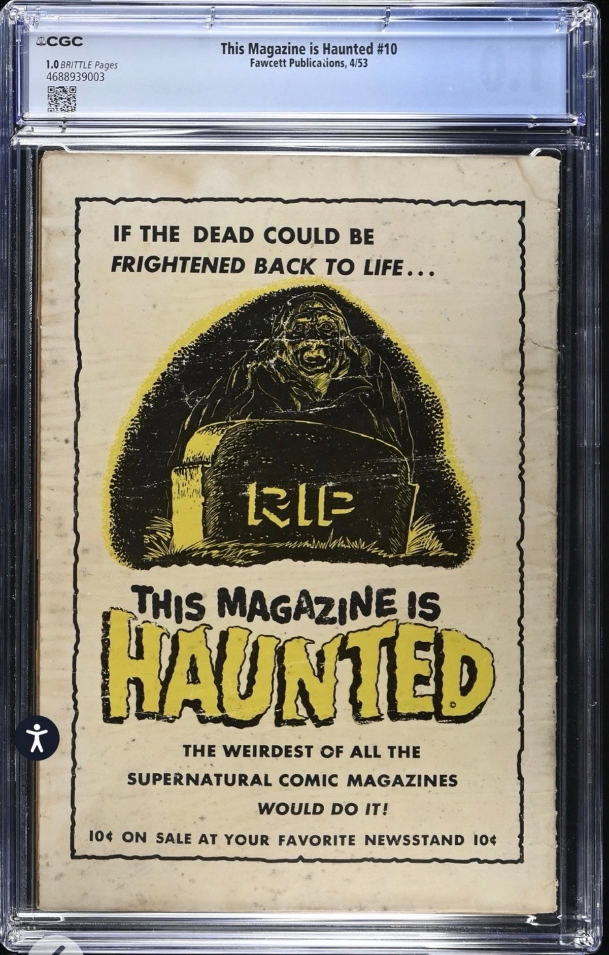 This Magazine Is Haunted #10 CGC 1.0 (Fawcett Publications, 1953) Pre Code Golden Age Horror