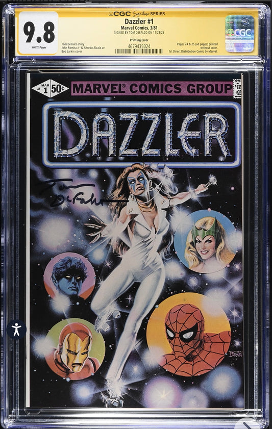 Dazzler #1 CGC SS 9.8 (Marvel, 1981) Signed By Tom Defalco (Printing Error)