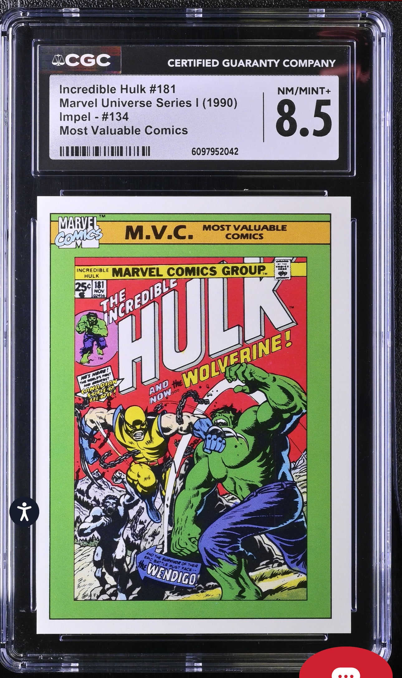 Incredible Hulk #181 CGC 8.5 (NM/Mint) Marvel Universe Series I 1990 Impel #134 Most Valuable Comics CGC CARDS