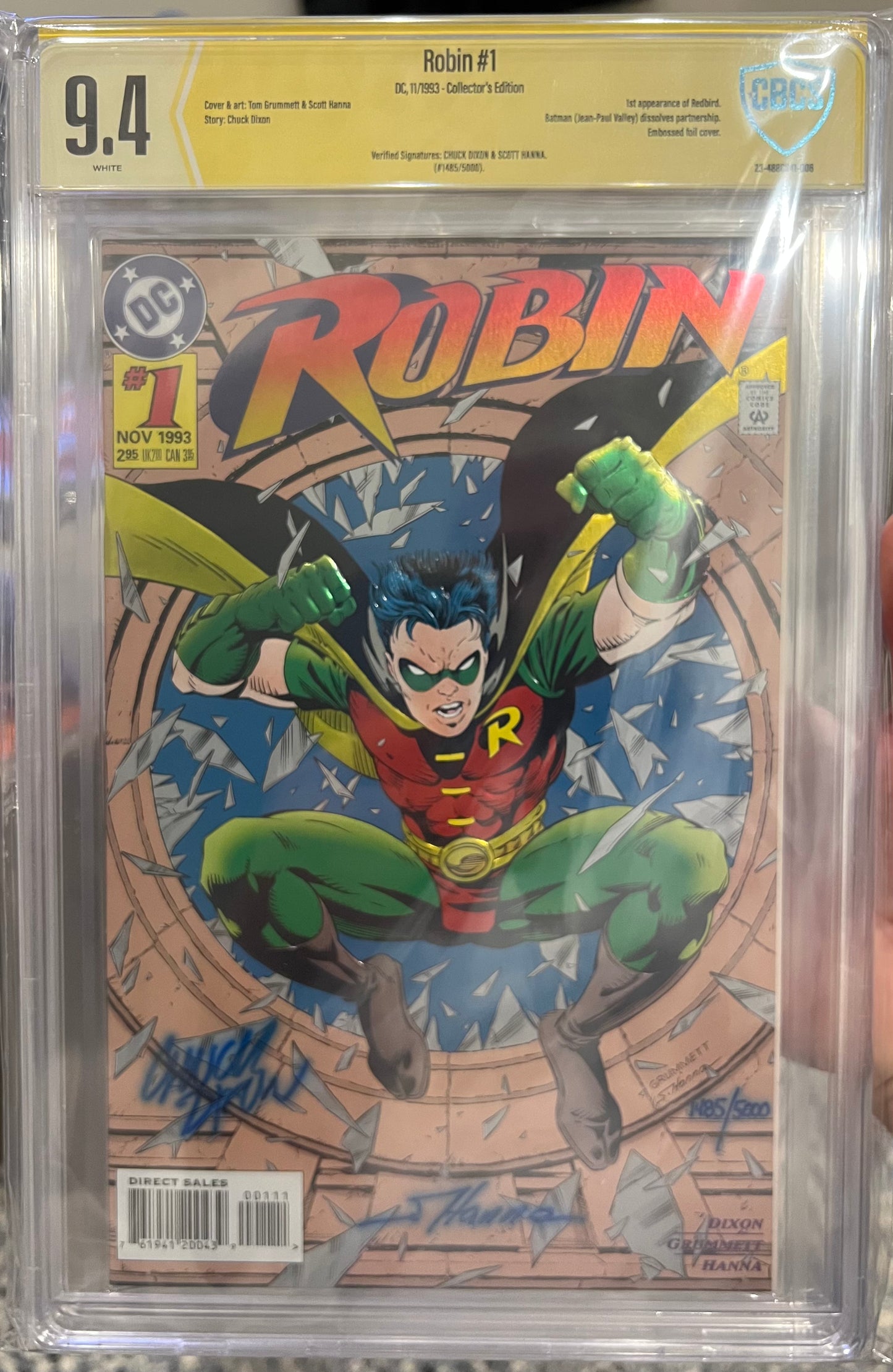 Robin #1 CBCS 9.4 (DC, 1993) Verified Signature from Chuck Dixon & Scott Hanna (Collector’s Edition, Embossed Cover)