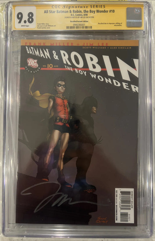 All Star Batman and Robin the Boy Wonder #10 CGC SS 9.8 (DC, 2008) Signed by Jim Lee (Recalled Variant)