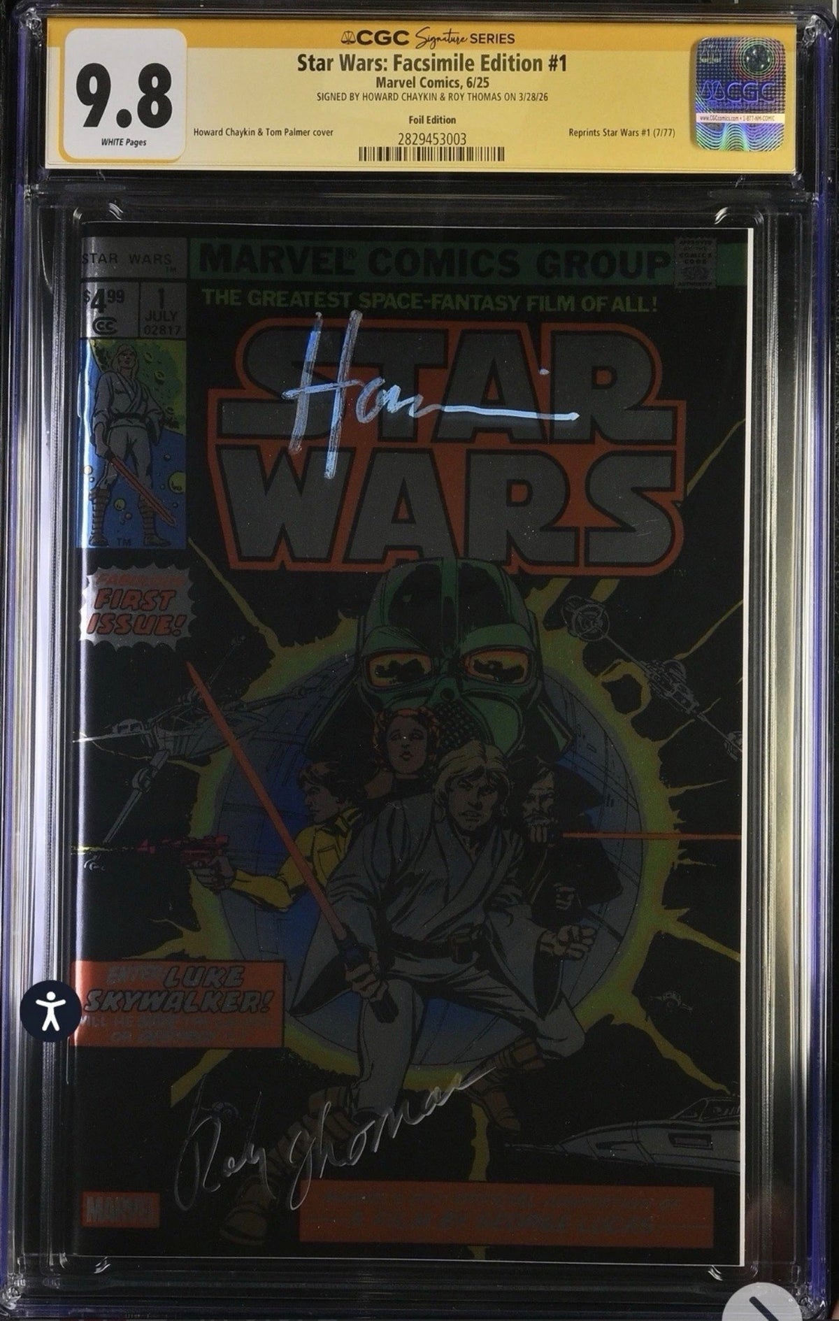 Star Wars #1 Facsimile Foil CGC SS 9.8 Signed By Roy Thomas & Howard Chaykin (Marvel, 2025)