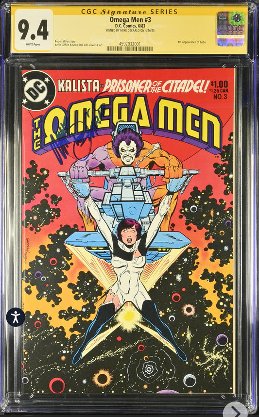 Omega Men #3 CGC SS 9.4 (DC, 1983) Signed By Mike Decarlo (1st App Of Lobo)