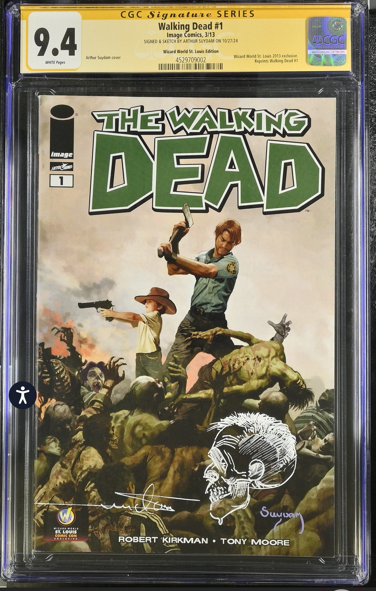 Walking Dead #1 CGC SS 9.4 (Image, 2013) Wizard World Variant Signed & Sketch By Arthur Suydam