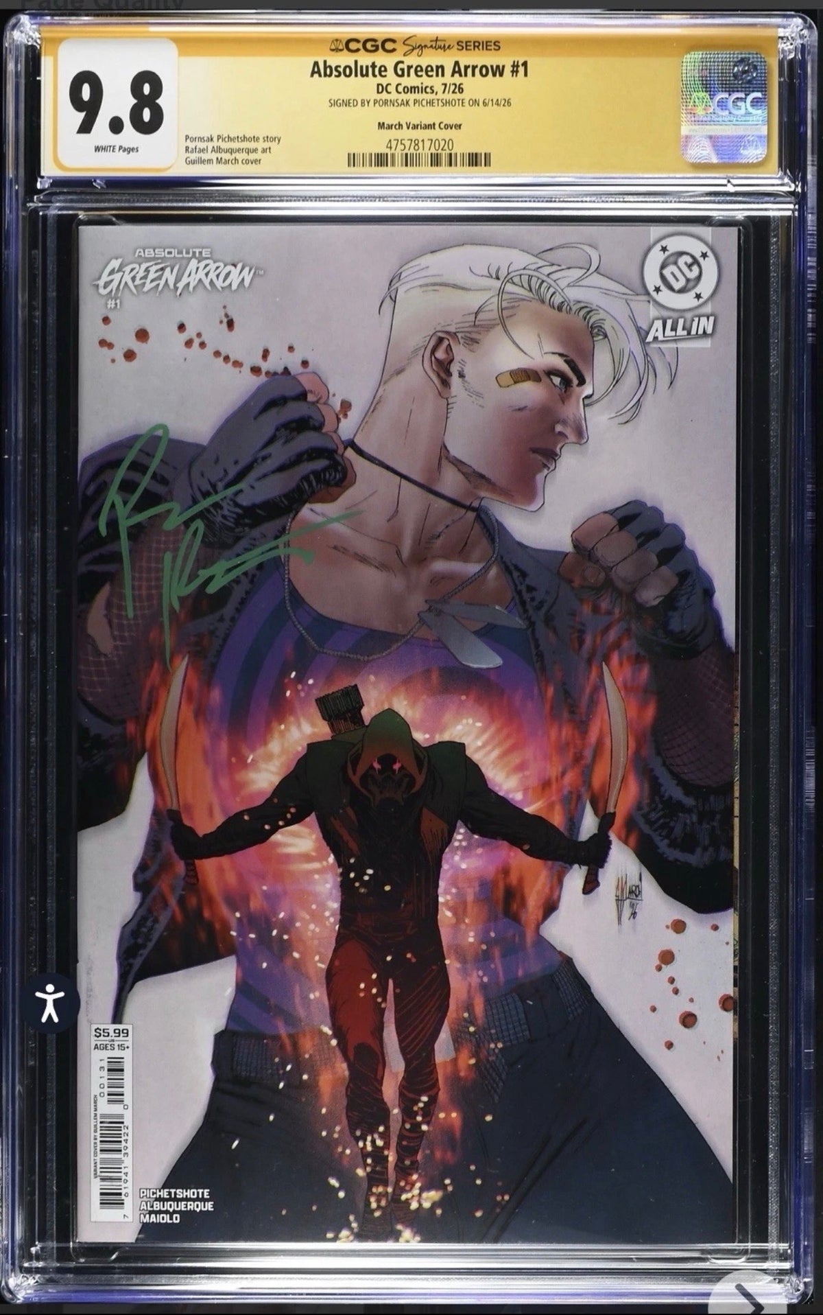 Absolute GREEN ARROW #1 CGC SS 9.8 Signed By Pornsak Pitchetshote (Variant) March Variant