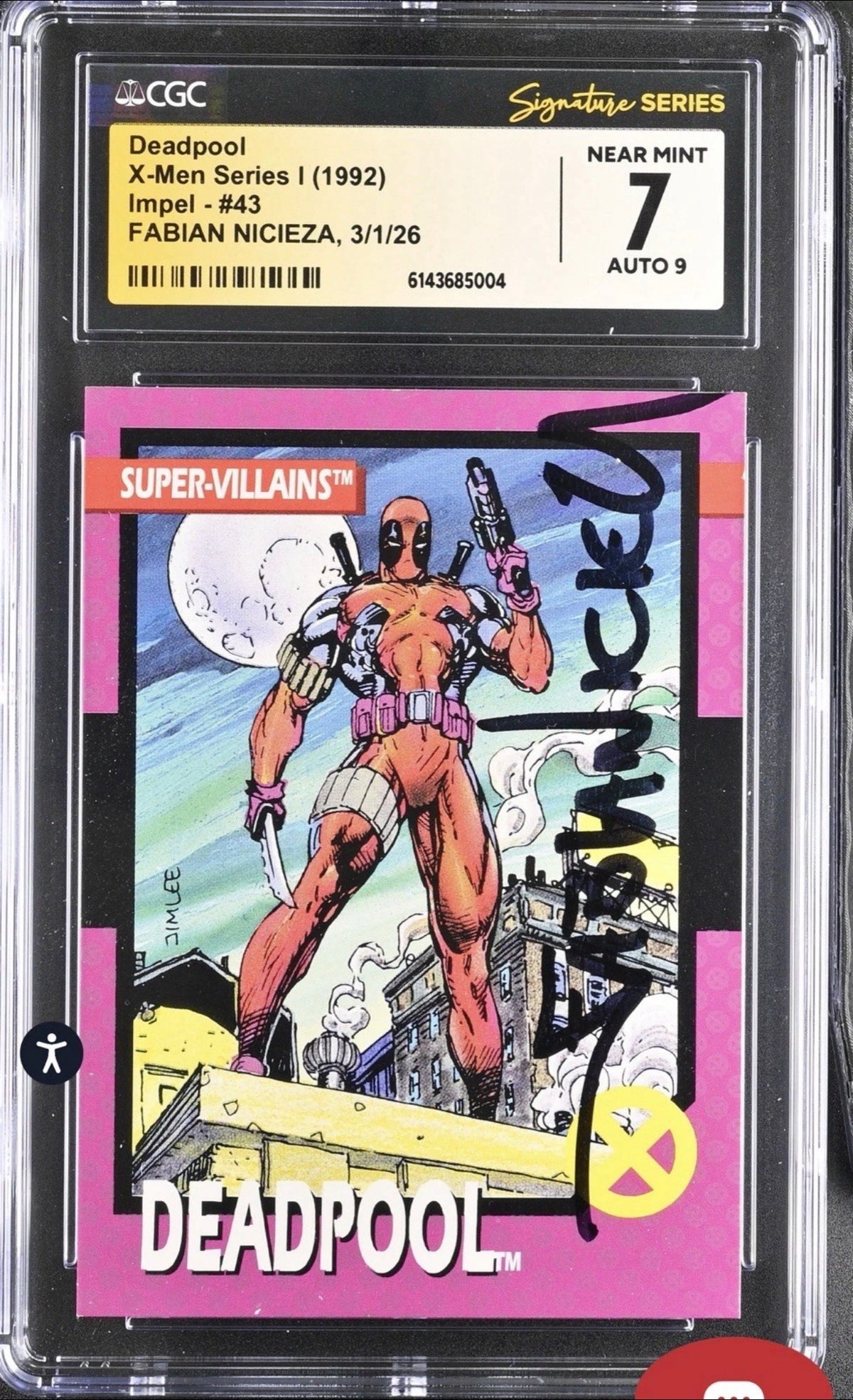 1992 Impel X-Men Series 1 #43 Deadpool Card CGC SS 7.0 Signed By Fabian Nicieza (Marvel)