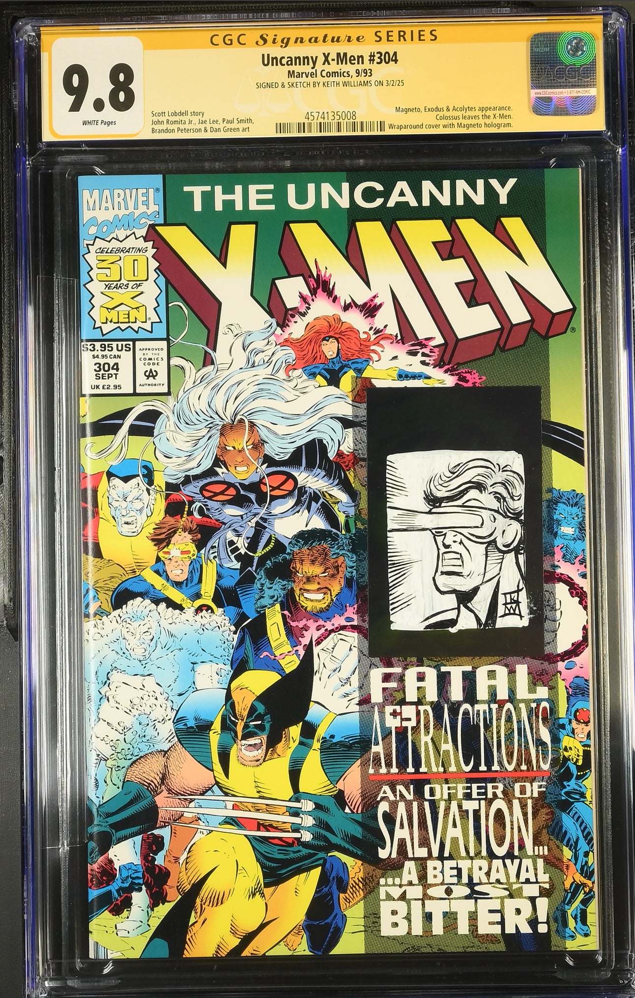 Uncanny X-Men #304 (Marvel, 1993) CGC SS 9.8 Signed & Cyclops Remarque by Keith Williams