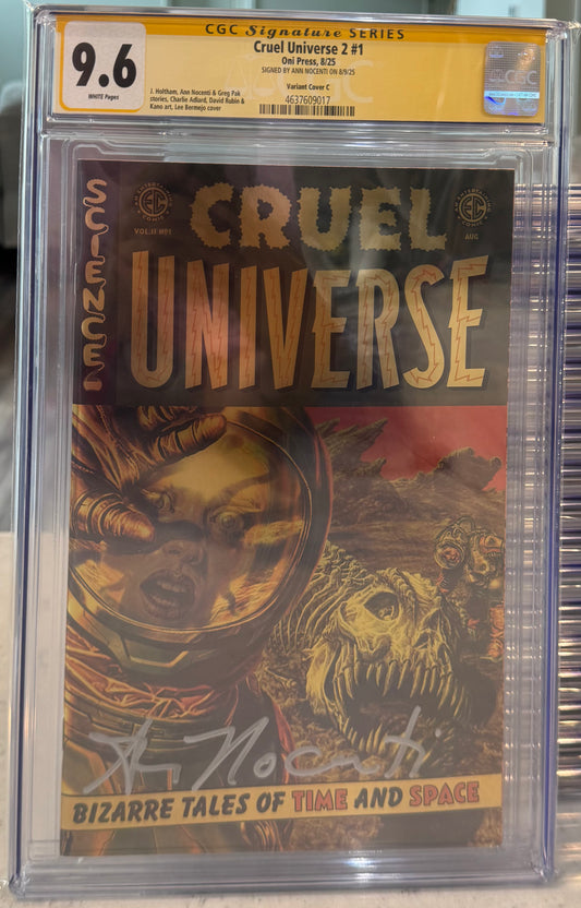 Cruel Universe 2 #1 CGC SS 9.6 (Oni Press, 2025) Foil Cover signed by Ann Nocenti