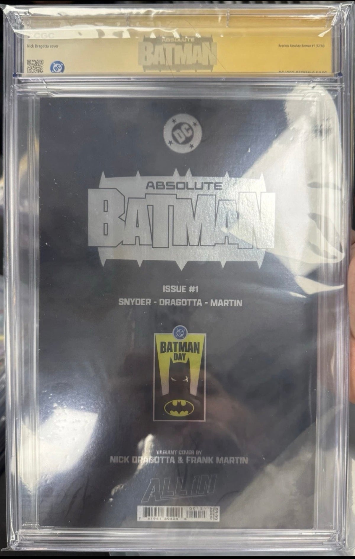 Absolute Batman #1 CGC SS 9.4 Signed By Dragotta & Snyder (Batman Day Foil) DC, 2025