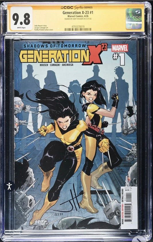 Generation X-23 #1 CGC SS 9.8 Signed By Jody Houser ( Marvel , 2026)