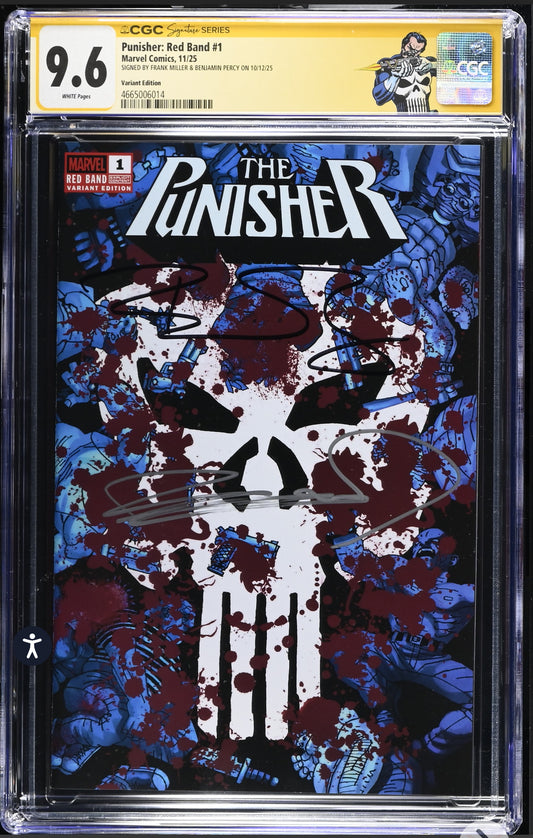 Punisher: Red Band #1 CGC SS 9.6 (Marvel, 2025) Signed By Benjamin Percy & Frank Miller With Custom Label
