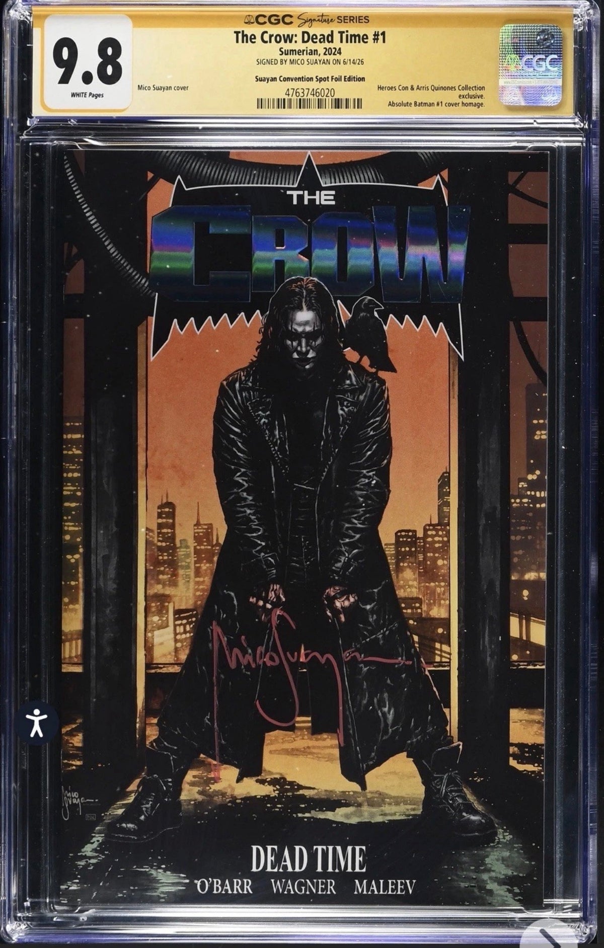 The Crow: Dead Time #1 CGC SS 9.8 Signed Mico Suayan Spot Foil Variant