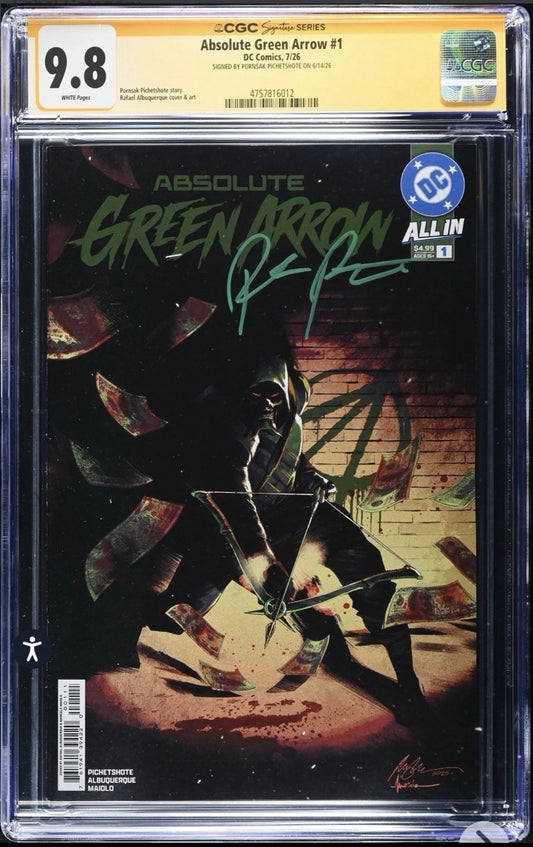 Absolute Green Arrow #1 CGC SS 9.8 Signed By Pornsak Pitchetshote With Green Marlene DC, 2026)