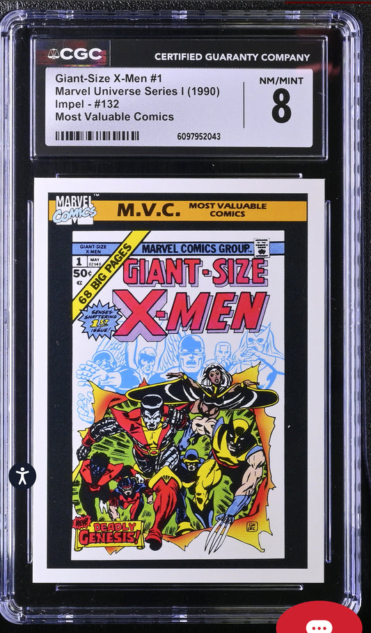 Giant Size X-Men #1 CGC 8 (NM/Mint) Marvel Universe Series I 1990 Impel #132 CGC CARDS