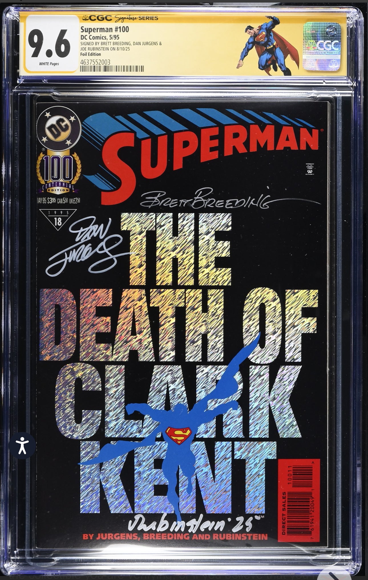Superman #100 CGC SS 9.6 (DC, 1995) Foil Edition Signed by Brett Breeding, Dan Jurgens & Joe Rubinstein