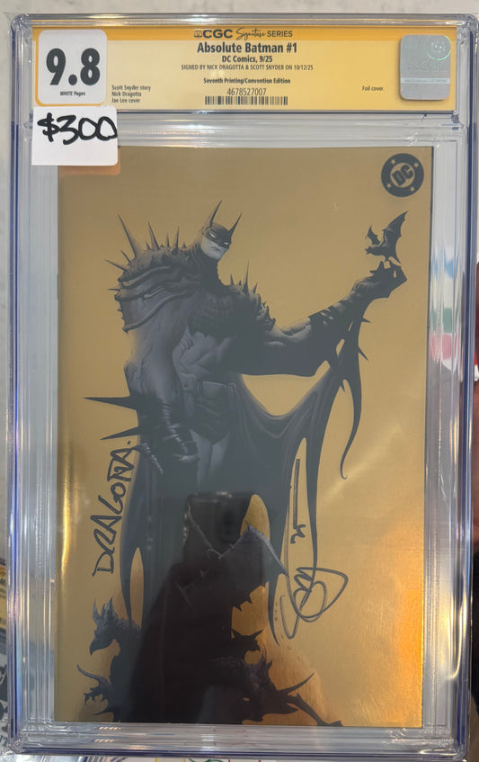 ABSOLUTE BATMAN #1 CGC SS 9.8 (DC, 2025) NYCC Foil/Seventh Printing Signed By Scott Snyder & Nick Dragotta